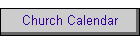 Church Calendar